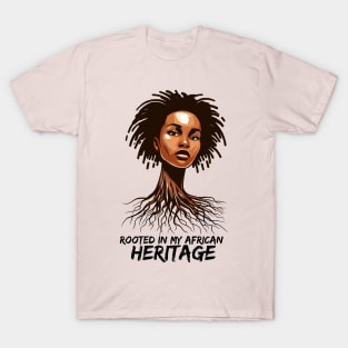 Rooted In My African Heritage T-Shirt